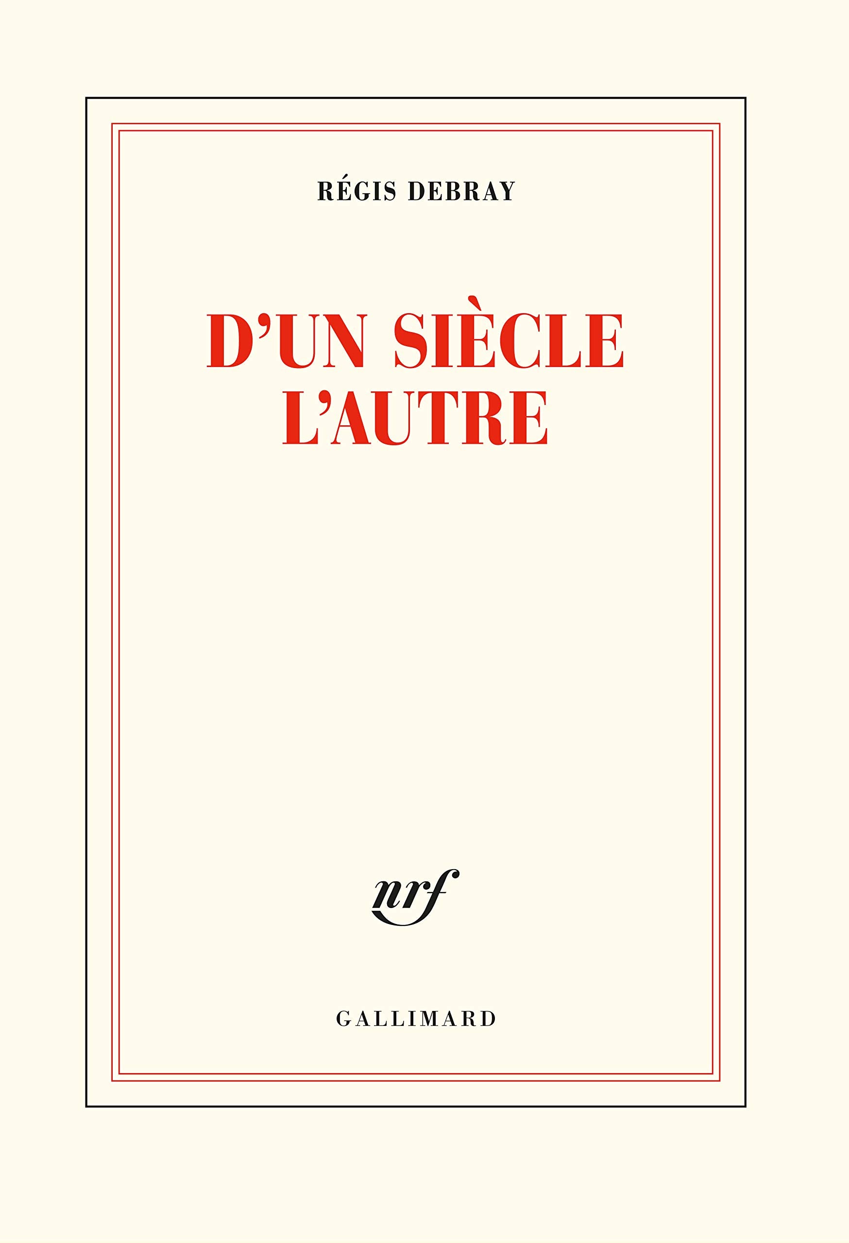 D'un siecle l'autre