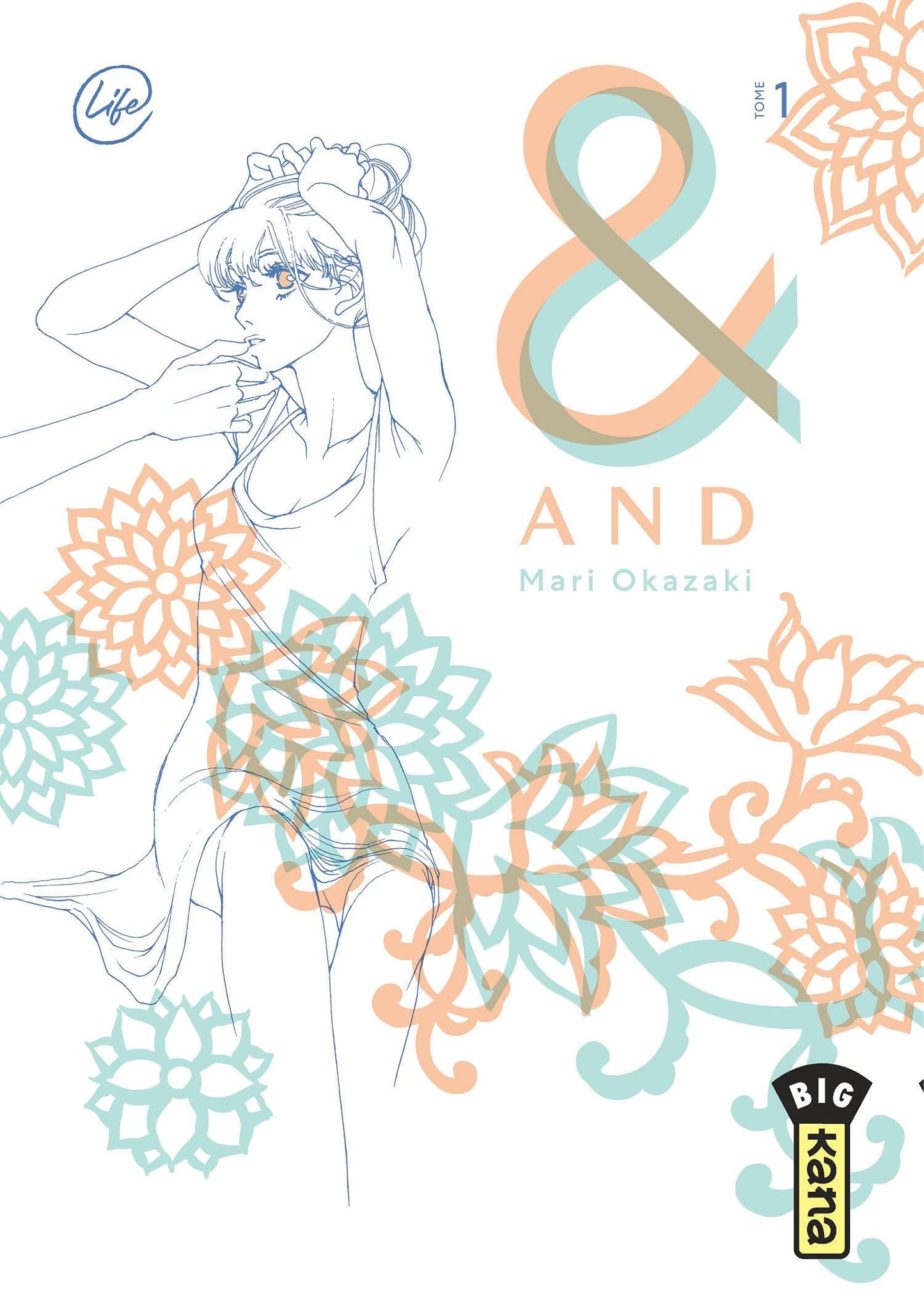 And (&) by Mari Okazaki - Tome 1