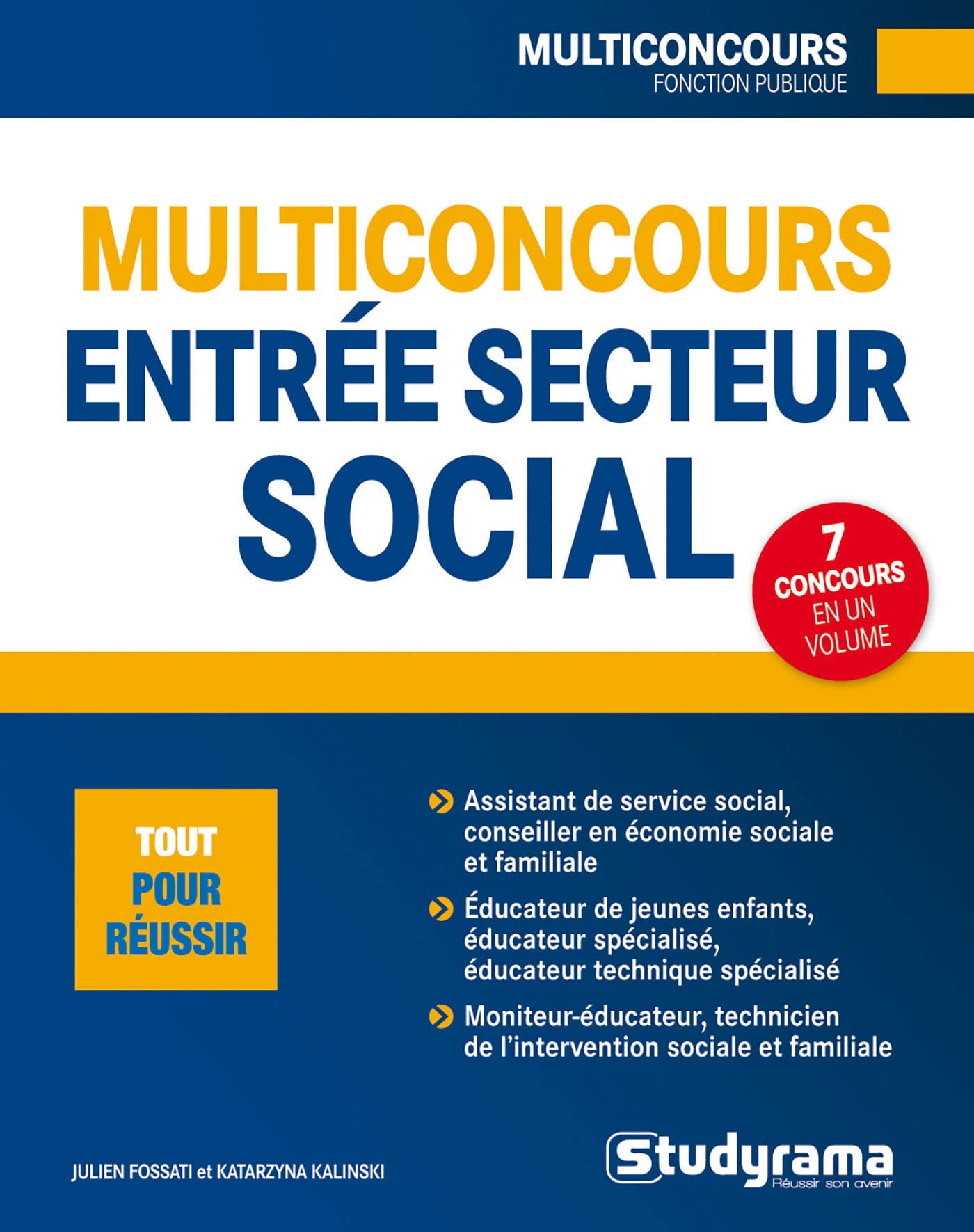 Multiconcours entrée secteur social: Assistant de service social, conseiller en économie sociale et familiale