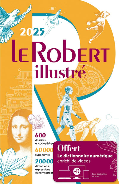Dictionnaire Le Robert illustré 2025 et son dictionnaire en ligne