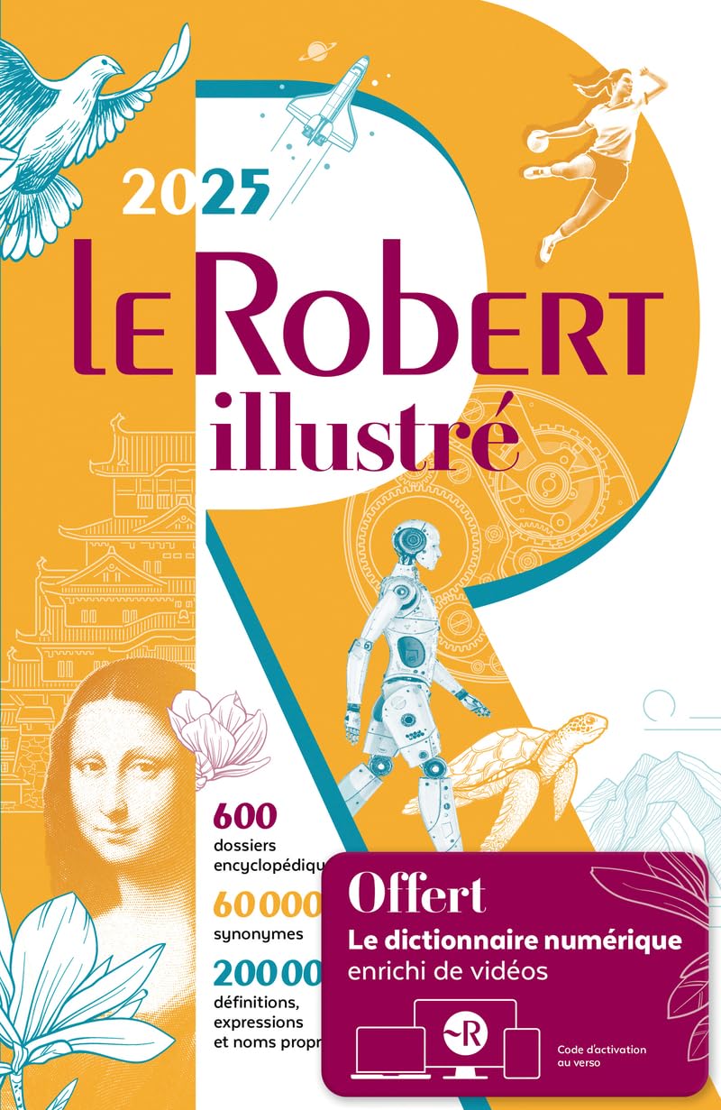 Dictionnaire Le Robert illustré 2025 et son dictionnaire en ligne