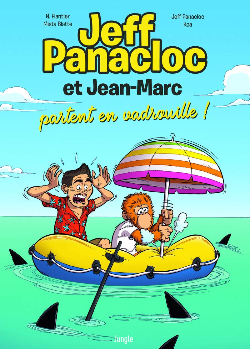 Jeff Panacloc et Jean-Marc - Tome 2 Partent en vadrouille ! (2)