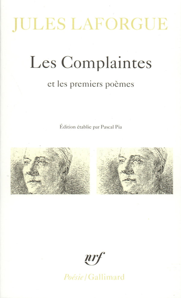 Les complaintes : premiers poèmes