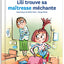 Lili trouve sa maîtresse méchante