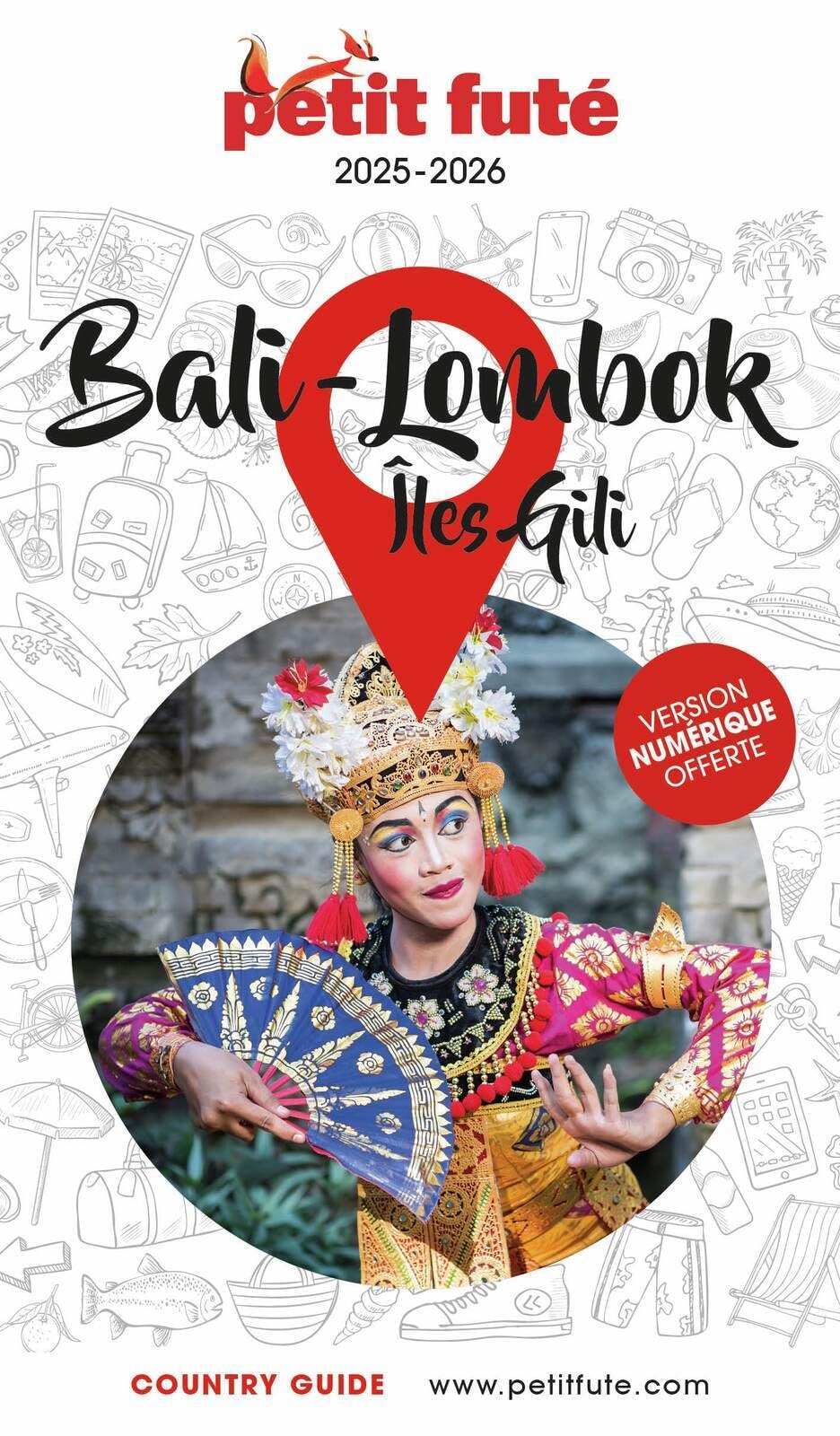 Guide Bali 2025/2026 Petit Futé: Lombok - Îles Gili (2025-2026)