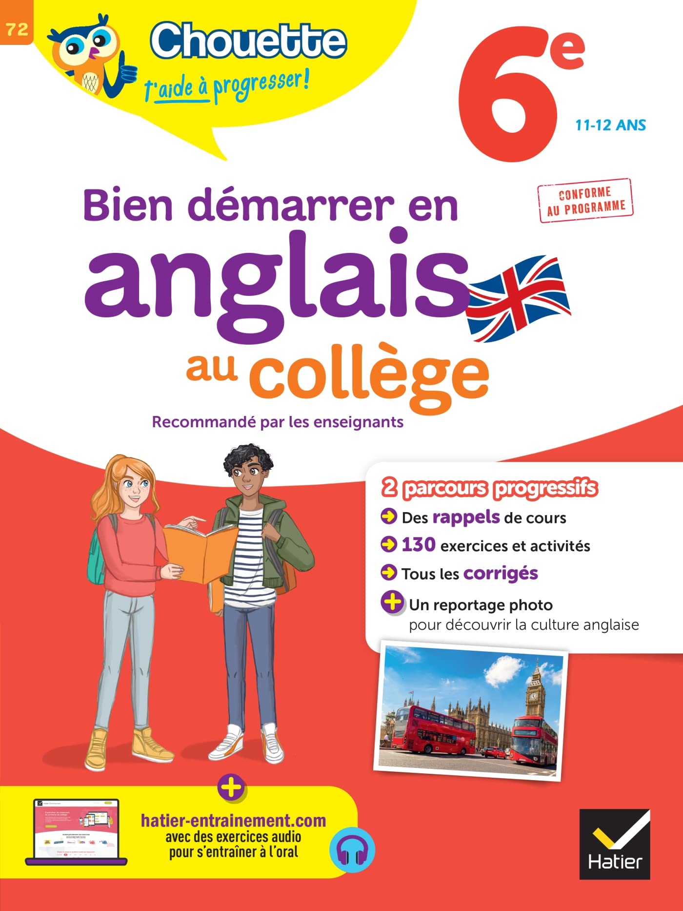 Bien démarrer en anglais au collège 6e (A1 vers A2): avec deux parcours de niveaux progressifs