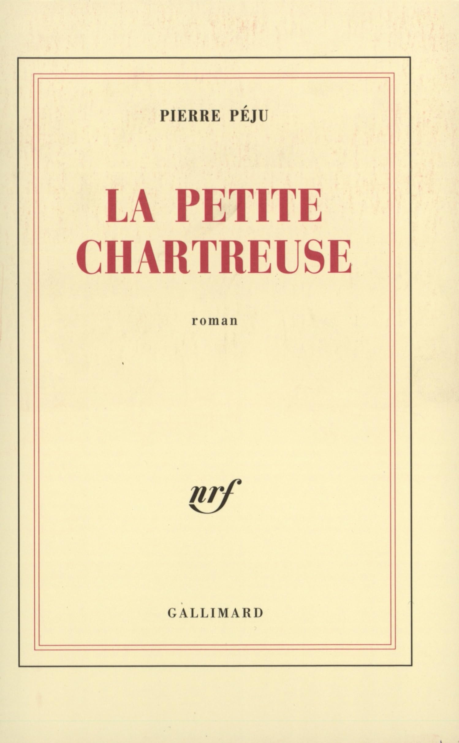 La Petite Chartreuse : Prix du Livre Inter 2003
