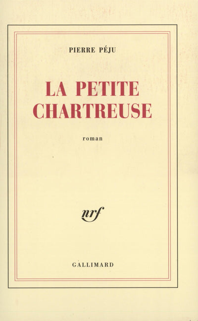 La Petite Chartreuse : Prix du Livre Inter 2003