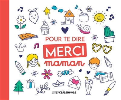 Pour te dire merci... Maman