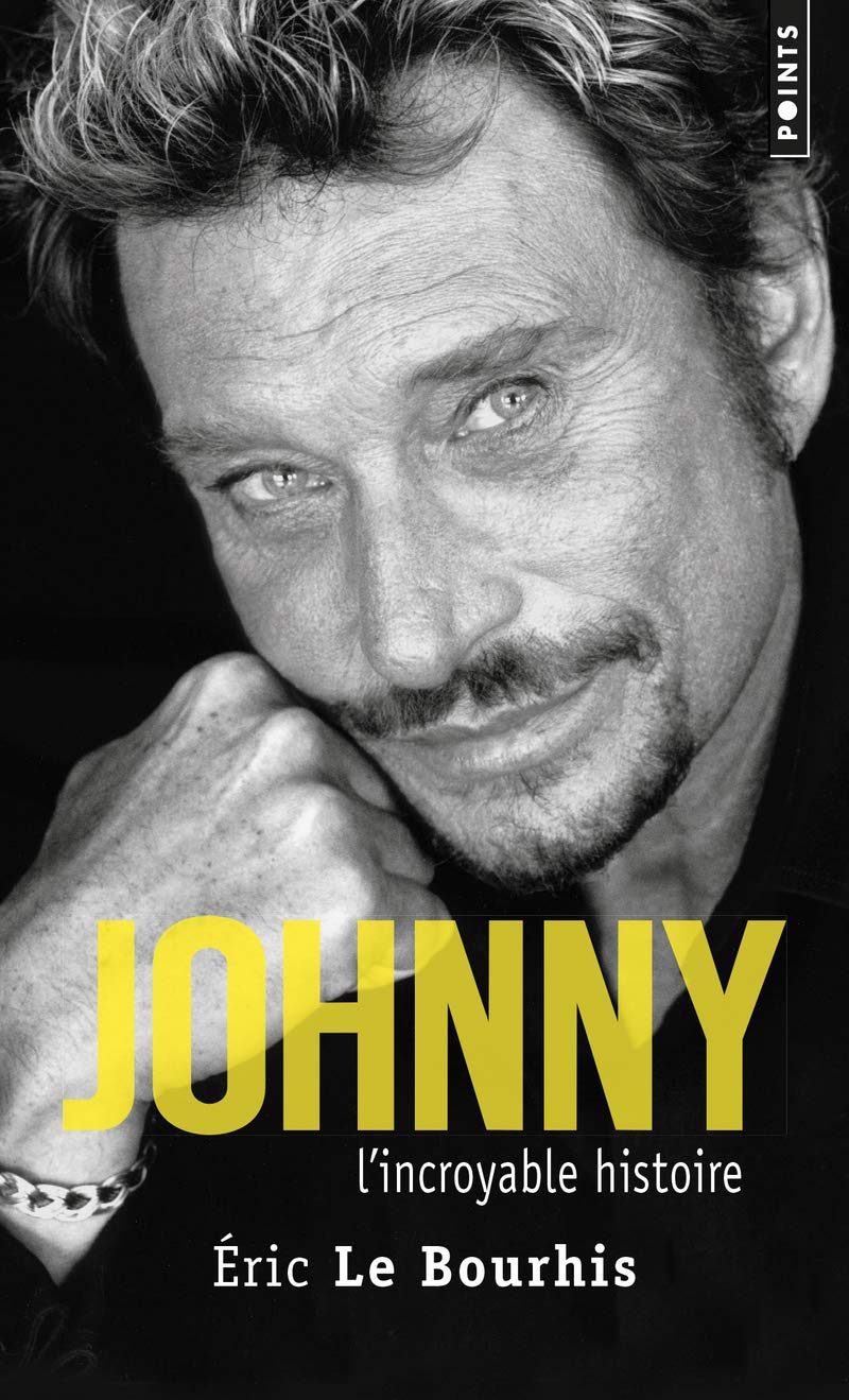 Johnny: L'incroyable histoire