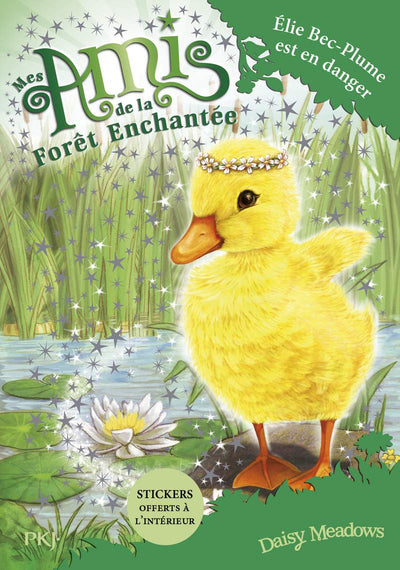 Mes amis de la forêt enchantée - tome 03 : Elie Bec-Plume est en danger