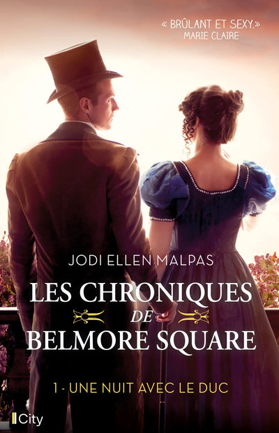 Une nuit avec le duc: Les chroniques de Belmore Square T1