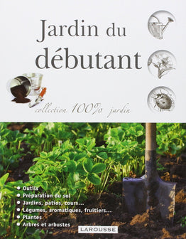 Jardin du débutant - nouvelle présentation