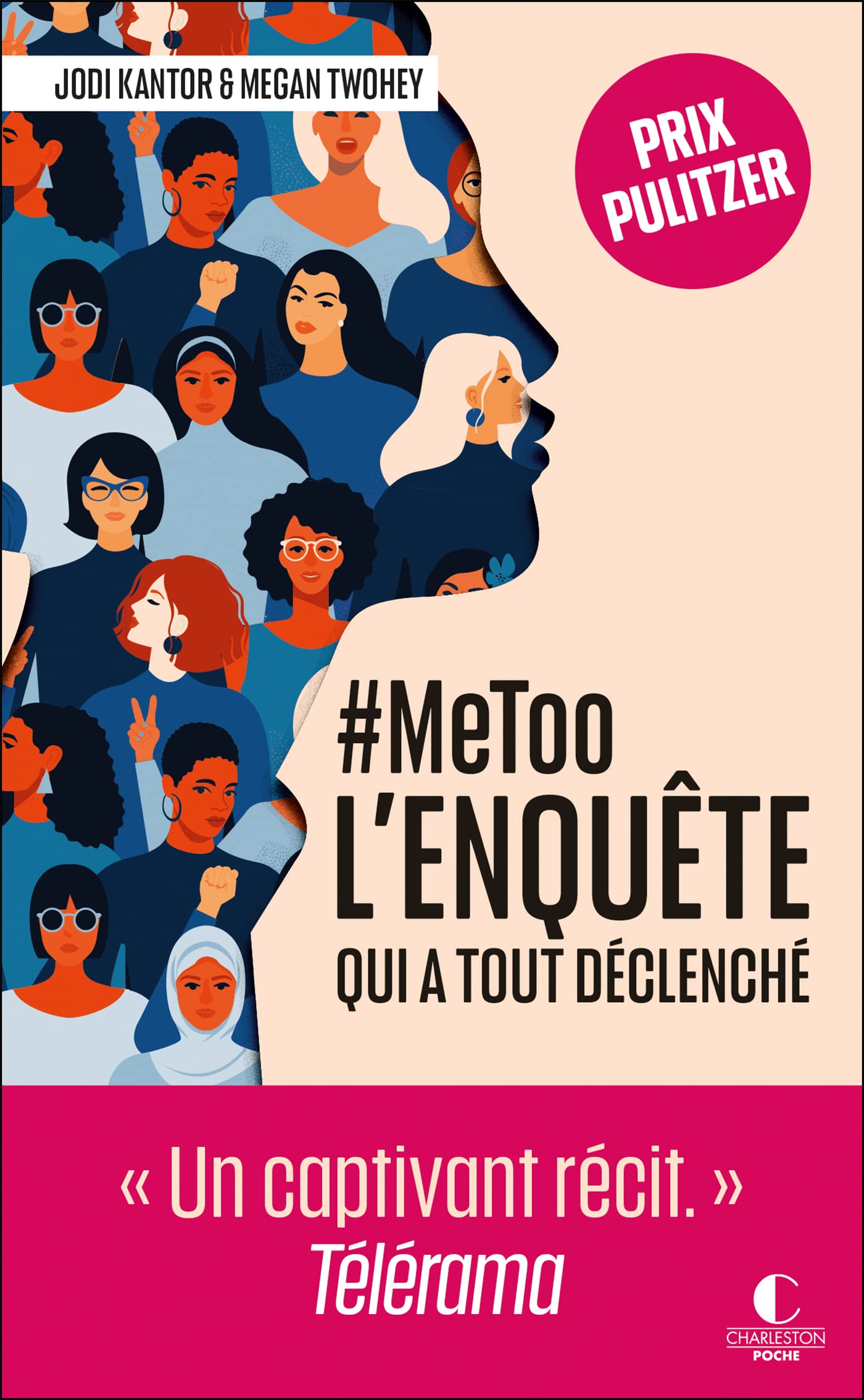 #MeToo : l'enquête qui a tout déclenché: « Un captivant récit. » Télérama