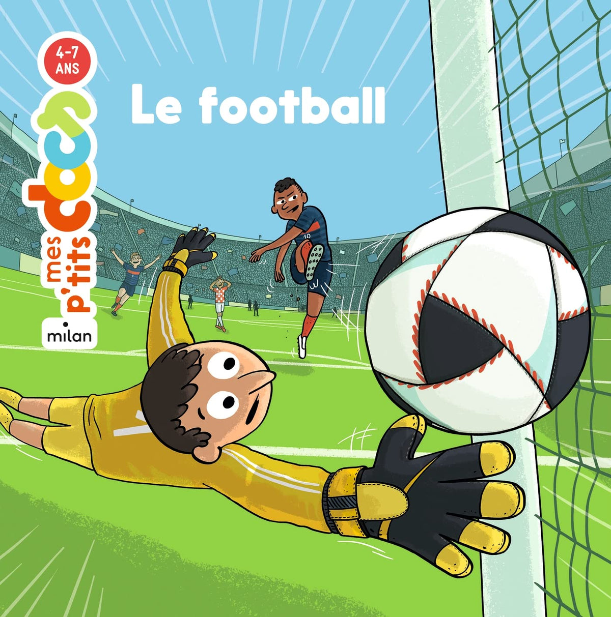 MES P'TITS DOCS - Le Football - Dès 4 ans