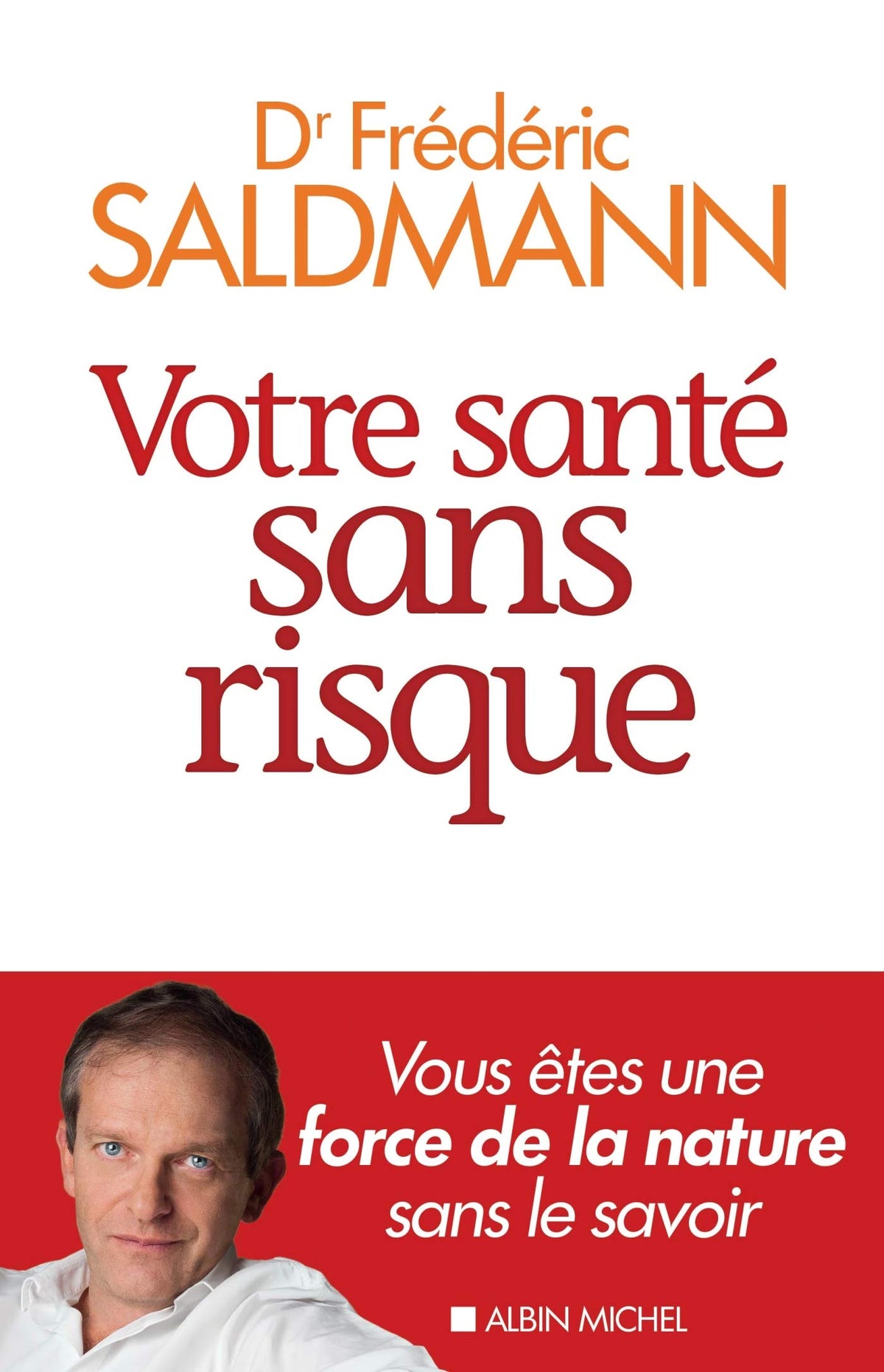 Votre santé sans risque