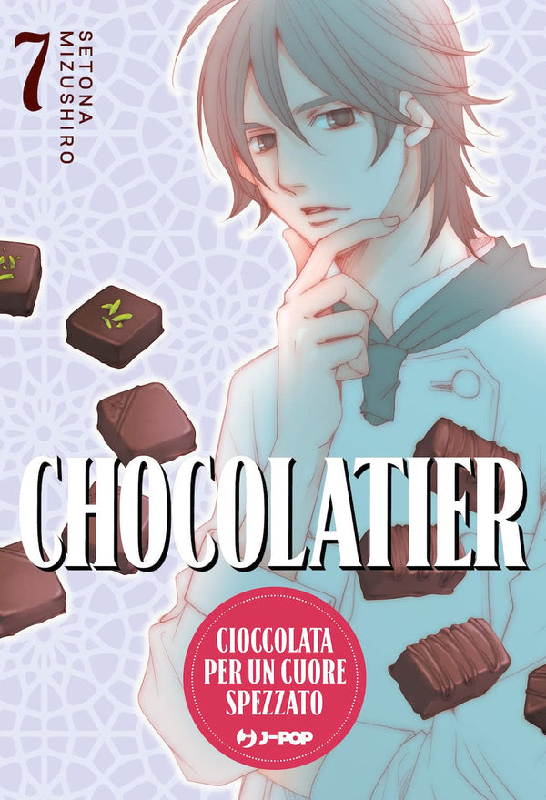 Chocolatier. Cioccolata per un cuore spezzato (Vol. 7)