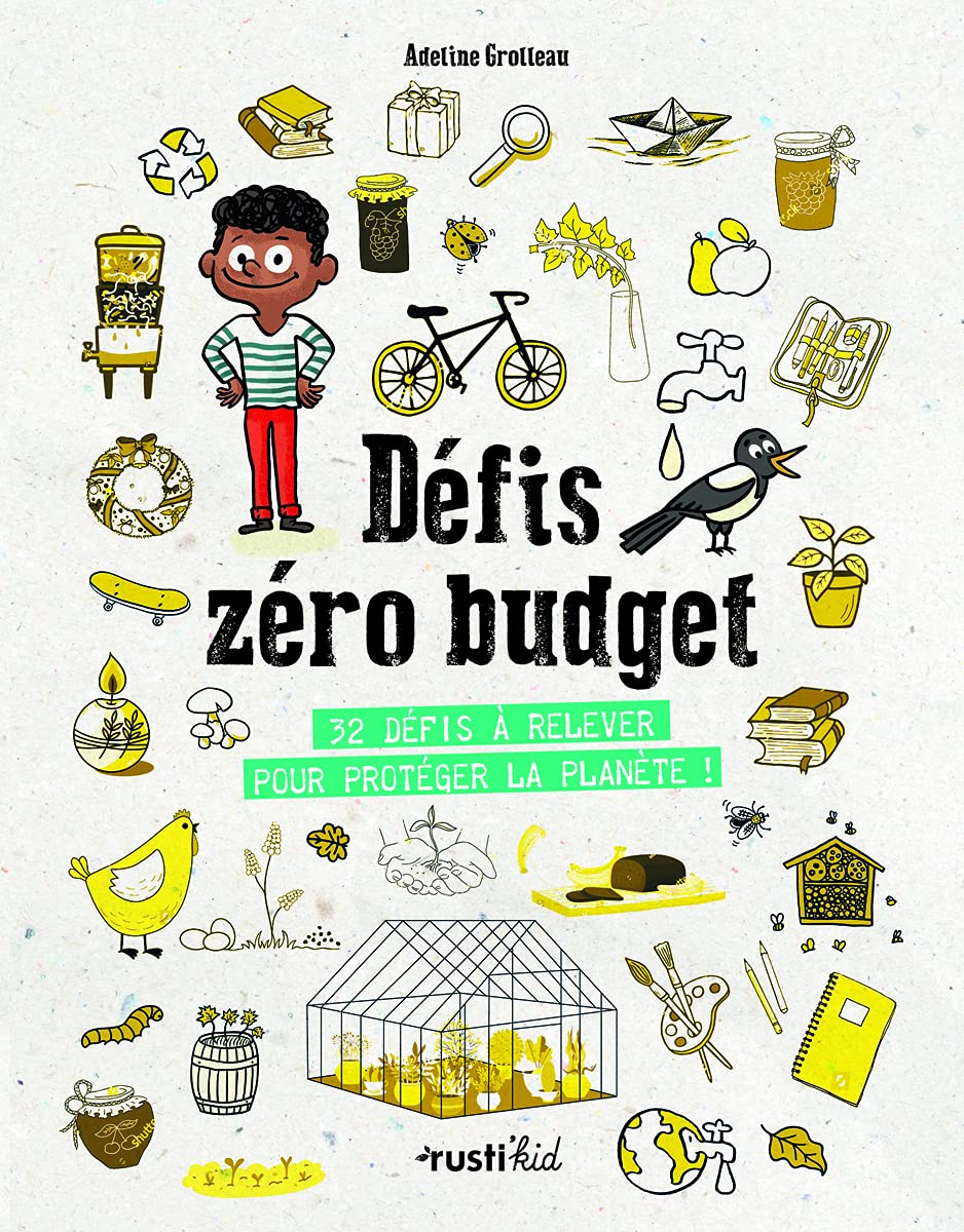 Défis zéro budget: 32 défis à relever pour protéger la planète !