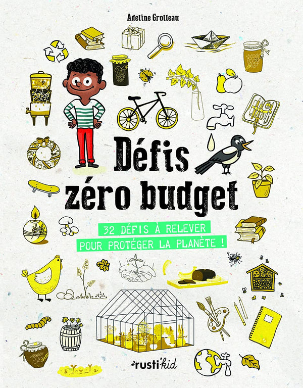 Défis zéro budget: 32 défis à relever pour protéger la planète !