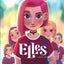 Elles - Tome 1 - La nouvelle(s)