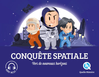 Conquête Spatiale: Vers de nouveaux horizons