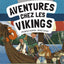 Aventures chez les Vikings