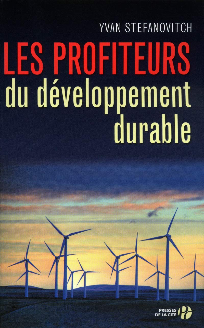 Les Profiteurs du développement durable