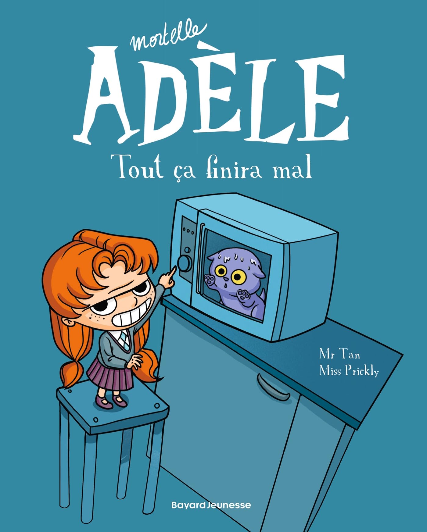 BD Mortelle Adèle, Tome 01: Tout ça finira mal