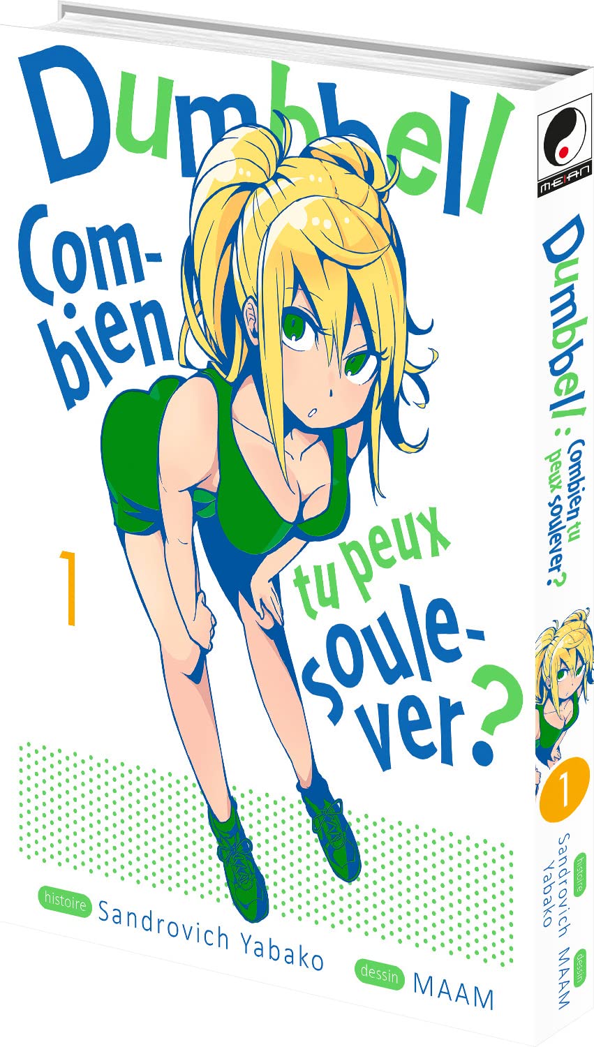 Dumbbell : Combien tu peux soulever ? - Tome 1