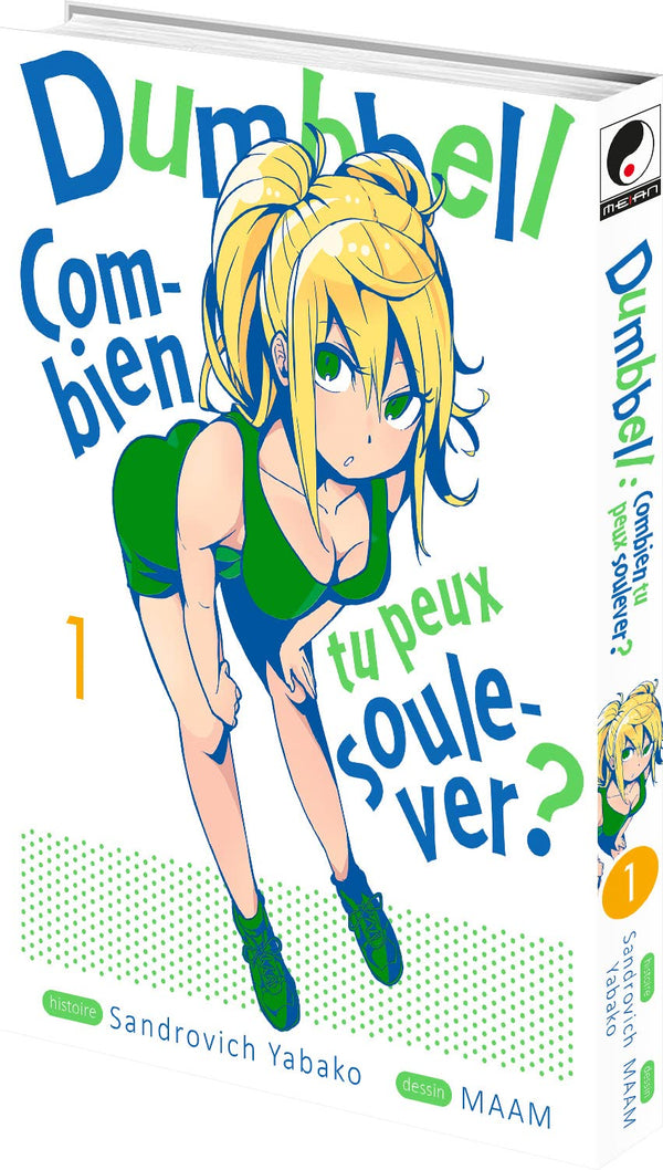 Dumbbell : Combien tu peux soulever ? - Tome 1