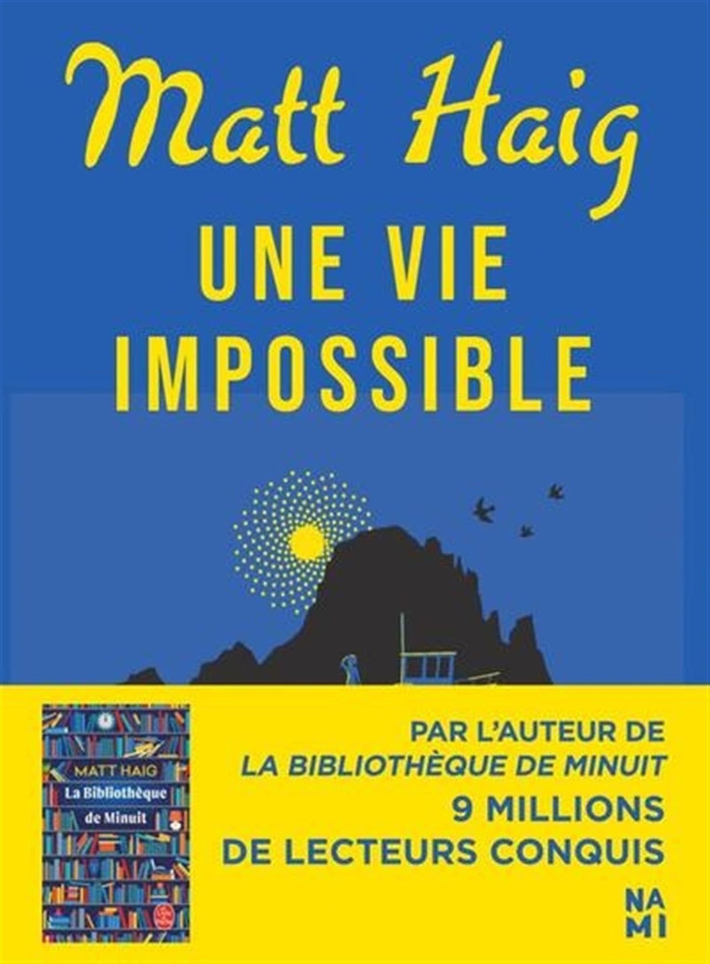 Une Vie Impossible
