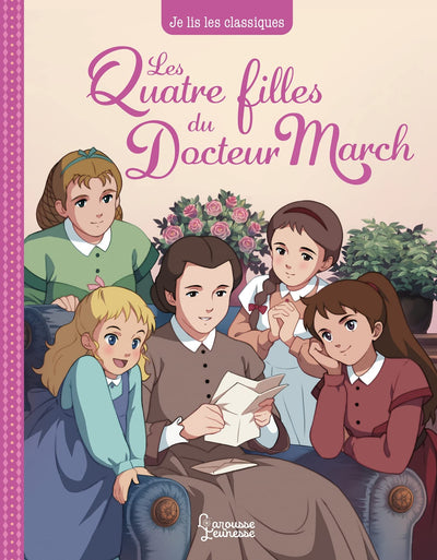 Les quatre filles du docteur March: Je lis les classiques