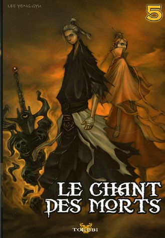 Le chant des morts, Tome 5 :