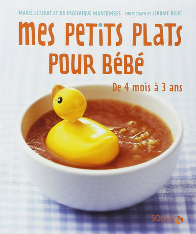 Mes petits plats pour bébé