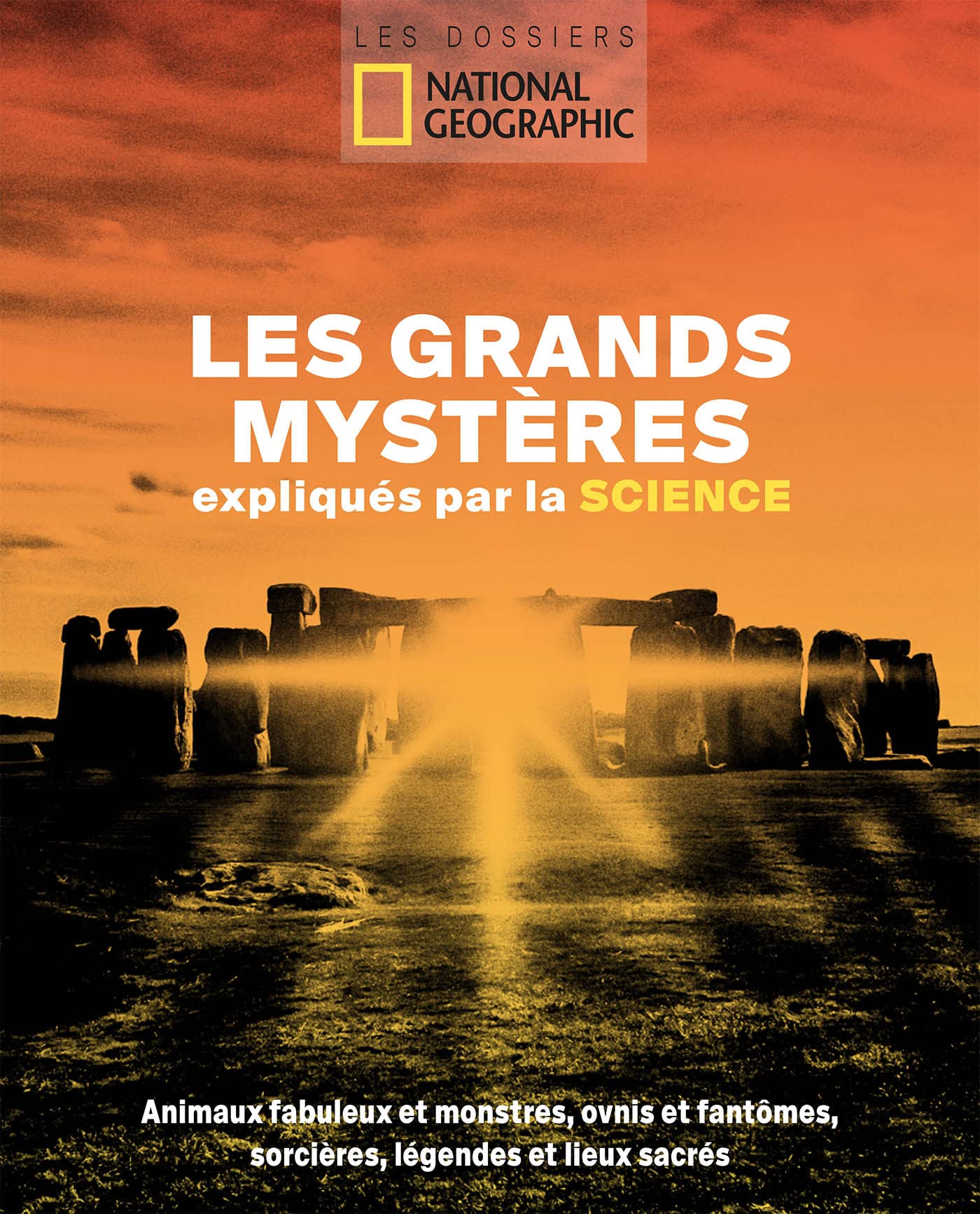 Les grands mystères expliqués par la science