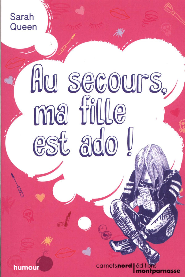 AU SECOURS, MA FILLE EST ADO !