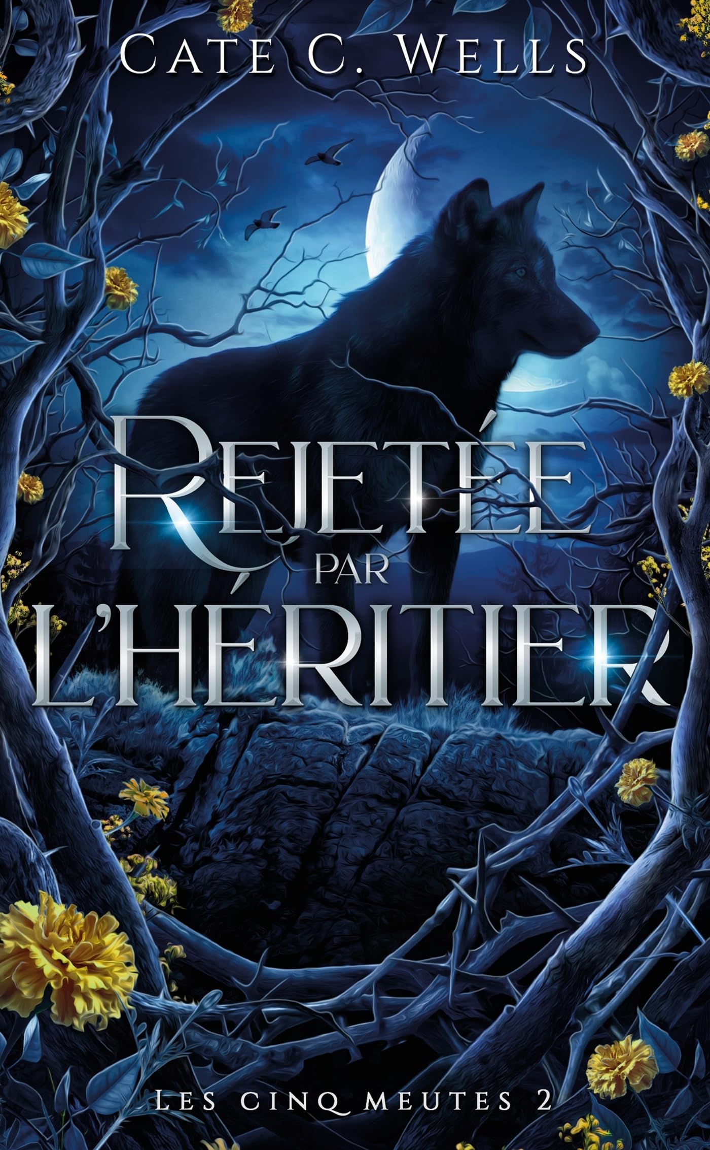Rejetée par l'Héritier, Les Cinq Meutes T2