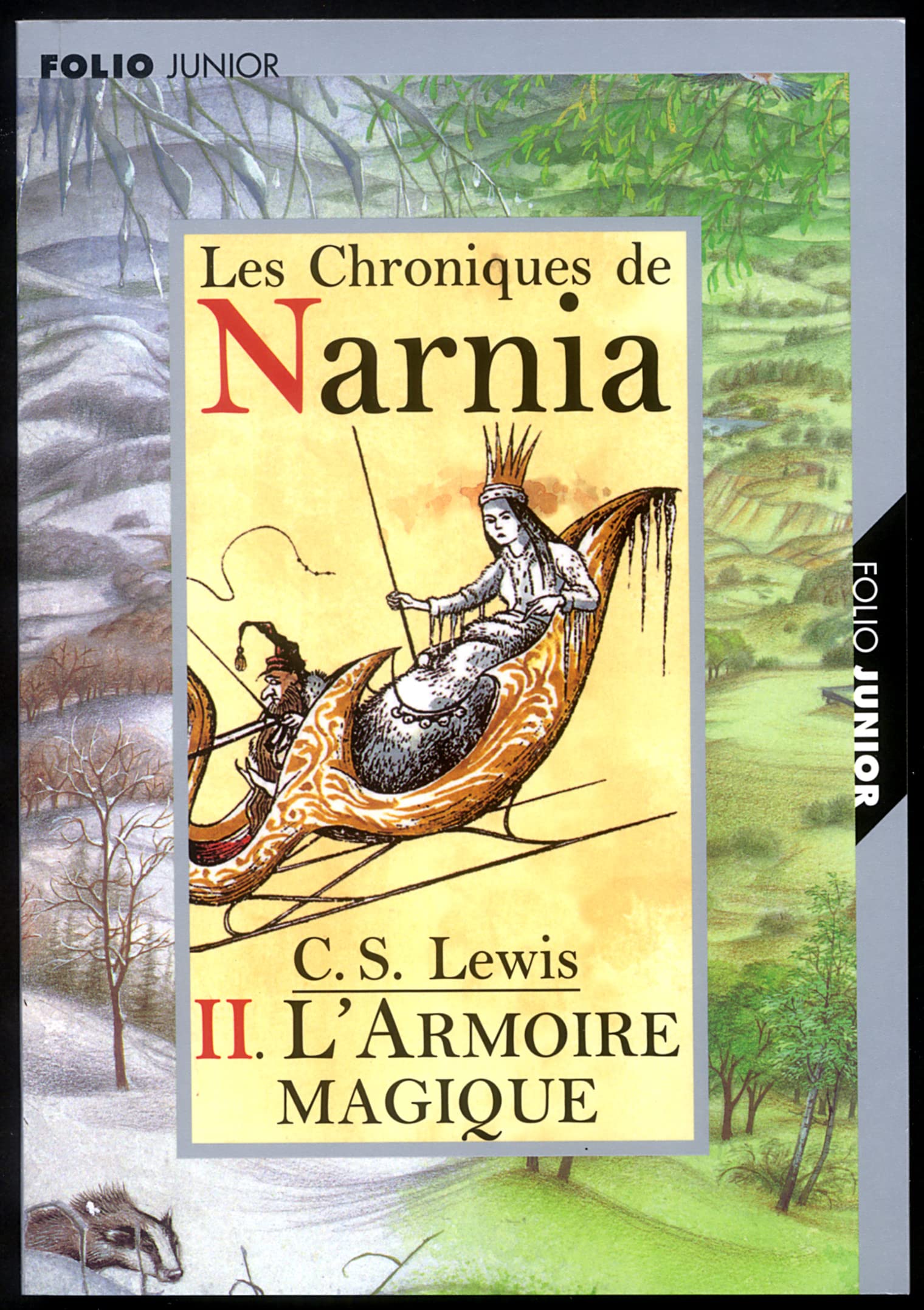 Les Chroniques de Narnia, tome 2 : L'Armoire magique