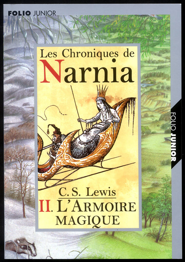 Les Chroniques de Narnia, tome 2 : L'Armoire magique