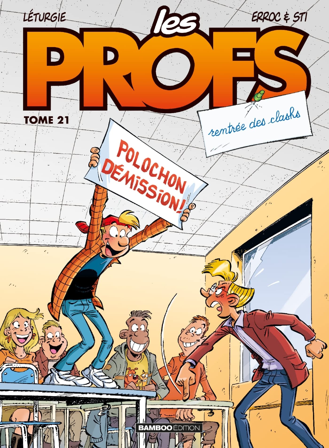 Les Profs - tome 21: Rentrée des clashs
