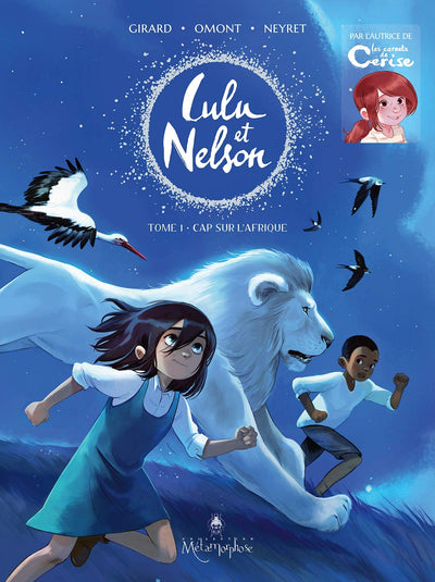 Lulu et Nelson T01: Cap sur l'Afrique