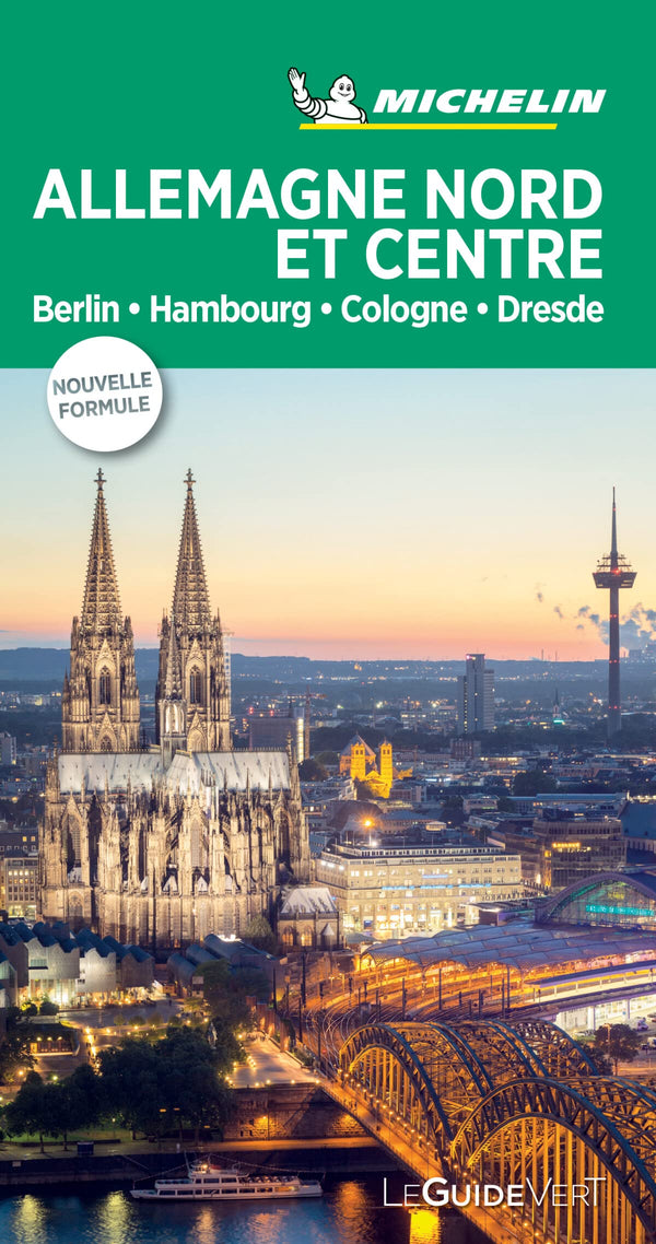 GUIDE VERT AlLLEMAGNE NORD ET CENTRE - BERLIN, HAMBOURG, COLOGNE, DRESDE