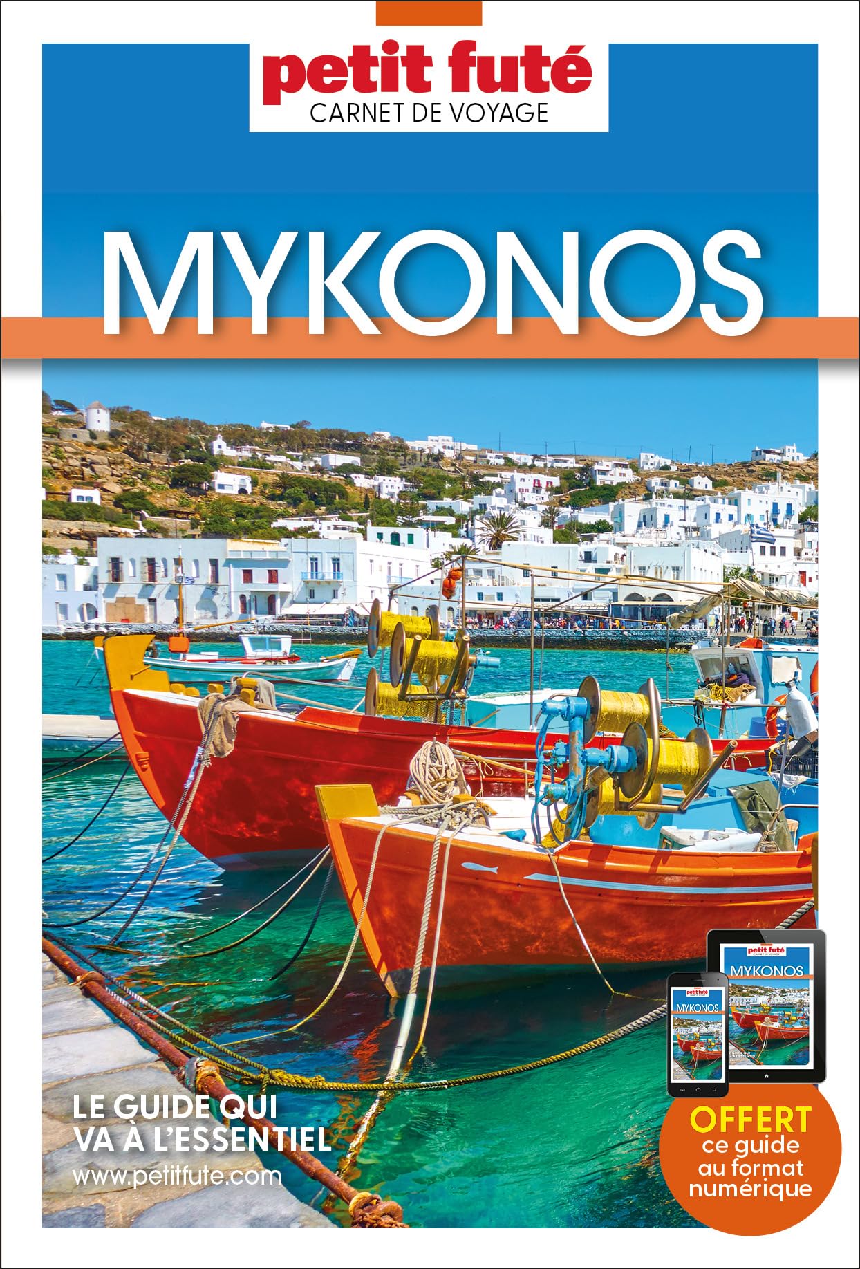 Guide Mykonos 2024 Carnet Petit Futé (2024)