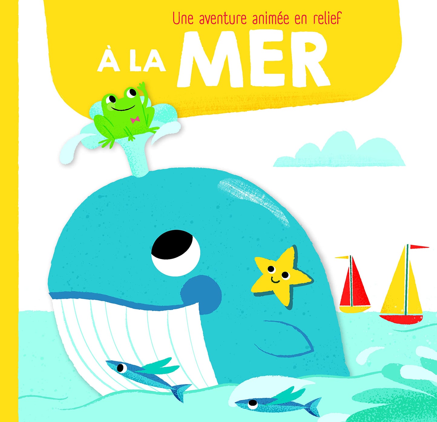 A la mer: Une aventure animée en relief