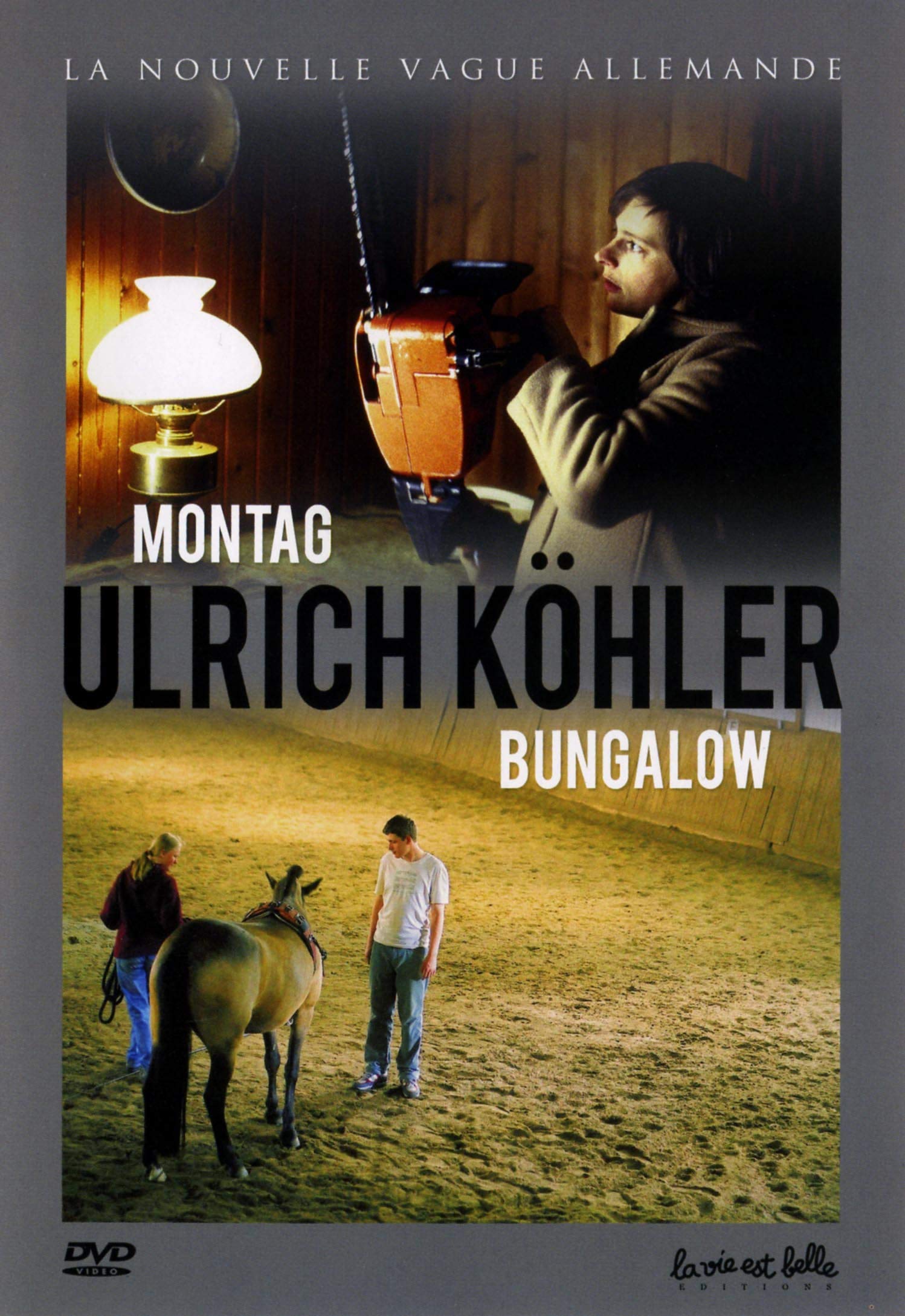 Ulrich Köhler : Montag + Bungalow