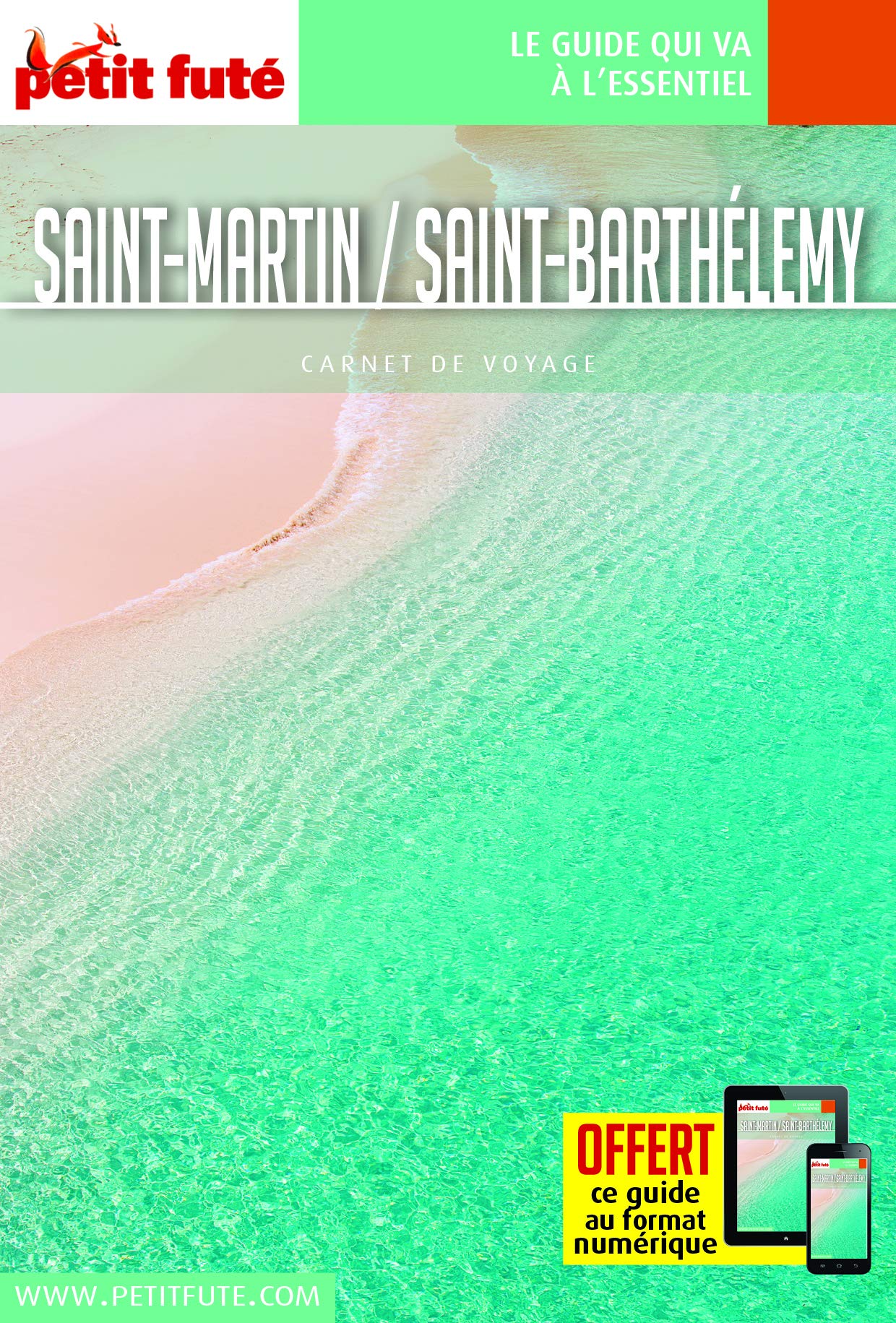 Guide Saint-Martin - Saint-Barthélémy 2019 Carnet Petit Futé