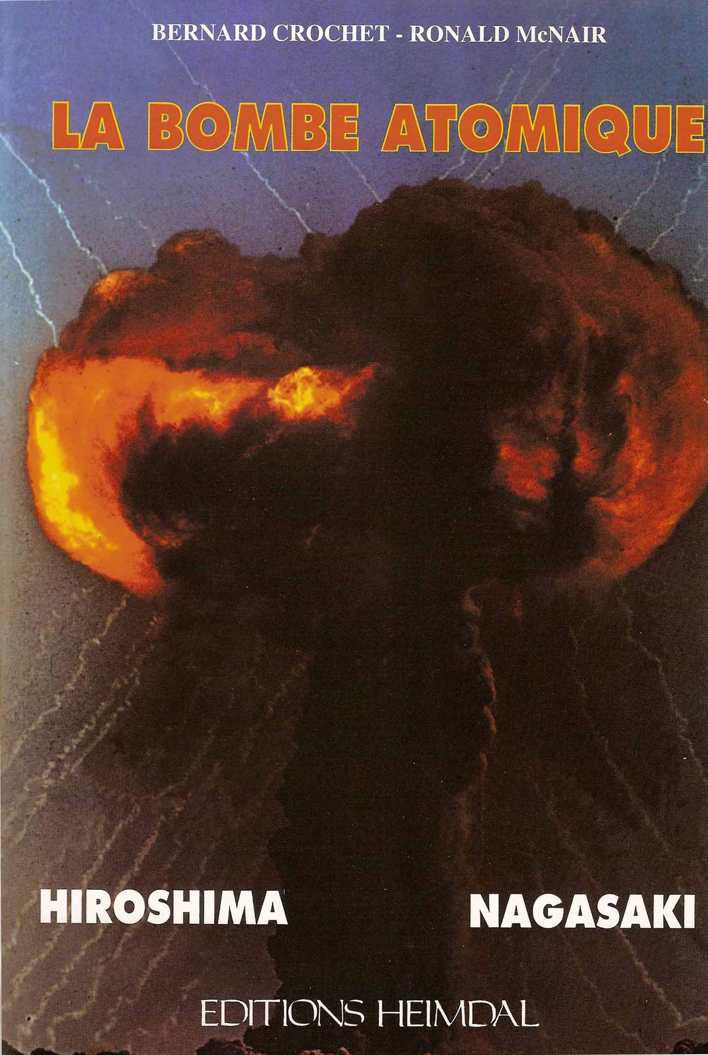 La Bombe Atomique