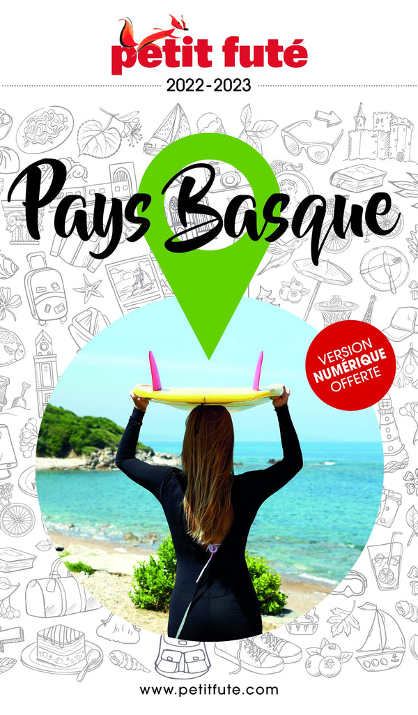 Guide Pays Basque 2022-2023 Petit Futé