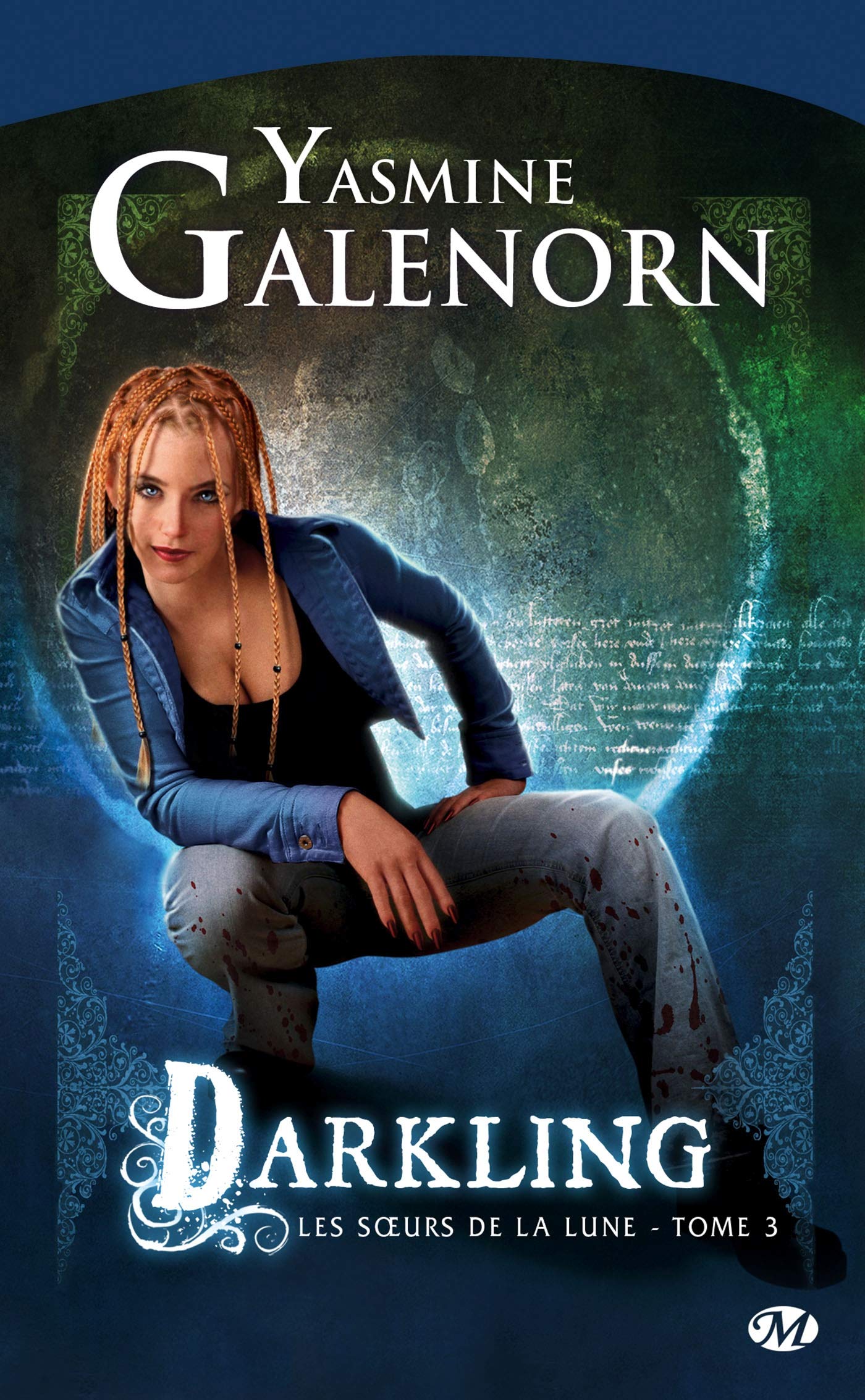 Les Sœurs de la lune, tome 3 : Darkling