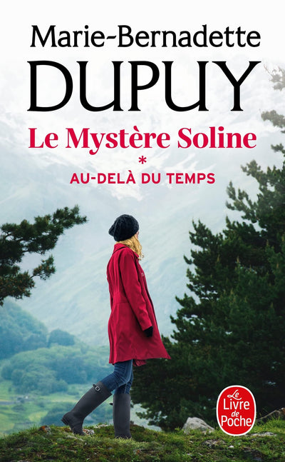 Au-delà du temps (Le Mystère Soline, Tome 1)